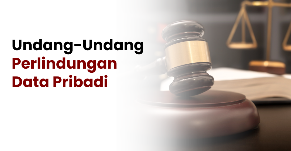 PENERAPAN UNDANG - UNDANG PERLINDUNGAN DATA PRIBADI - (AWT015) - 2024